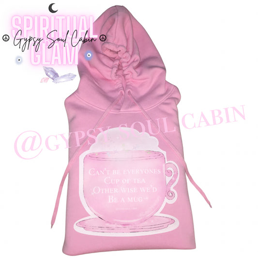 Can’t Be Everyone’s Cup Of Tea Art Pink Hoodie With Front Pocket