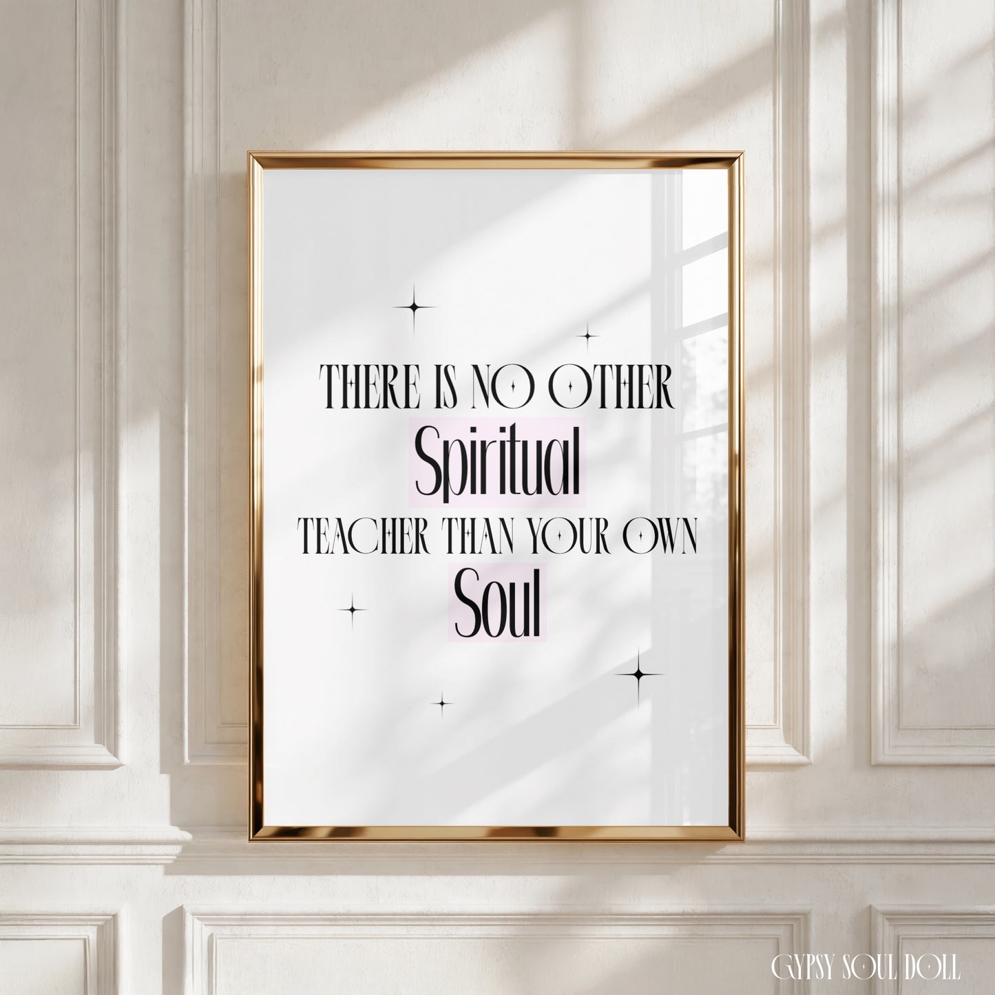 A4 vertical art print with delicate black star sparkles, highlighting a blend of elegant black editorial fonts and soft pink script reading "THERE IS NO OTHER Spiritual TEACHER THAN YOUR OWN Soul".