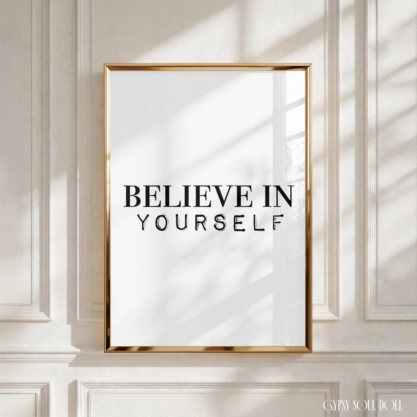 Minimalist black and white typography wall art print displaying the positive daily affirmation phrase Believe In Yourself centered on a clean white background.