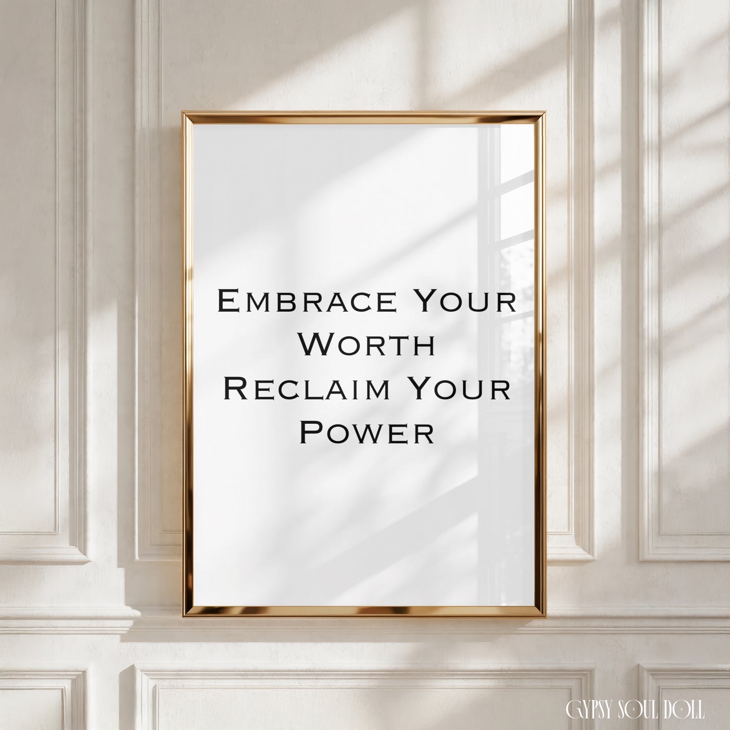 Minimalist black and white typography wall art print displaying the positive daily affirmation phrase Embrace Your Worth Reclaim Your Power in a mix of script and block font styles.