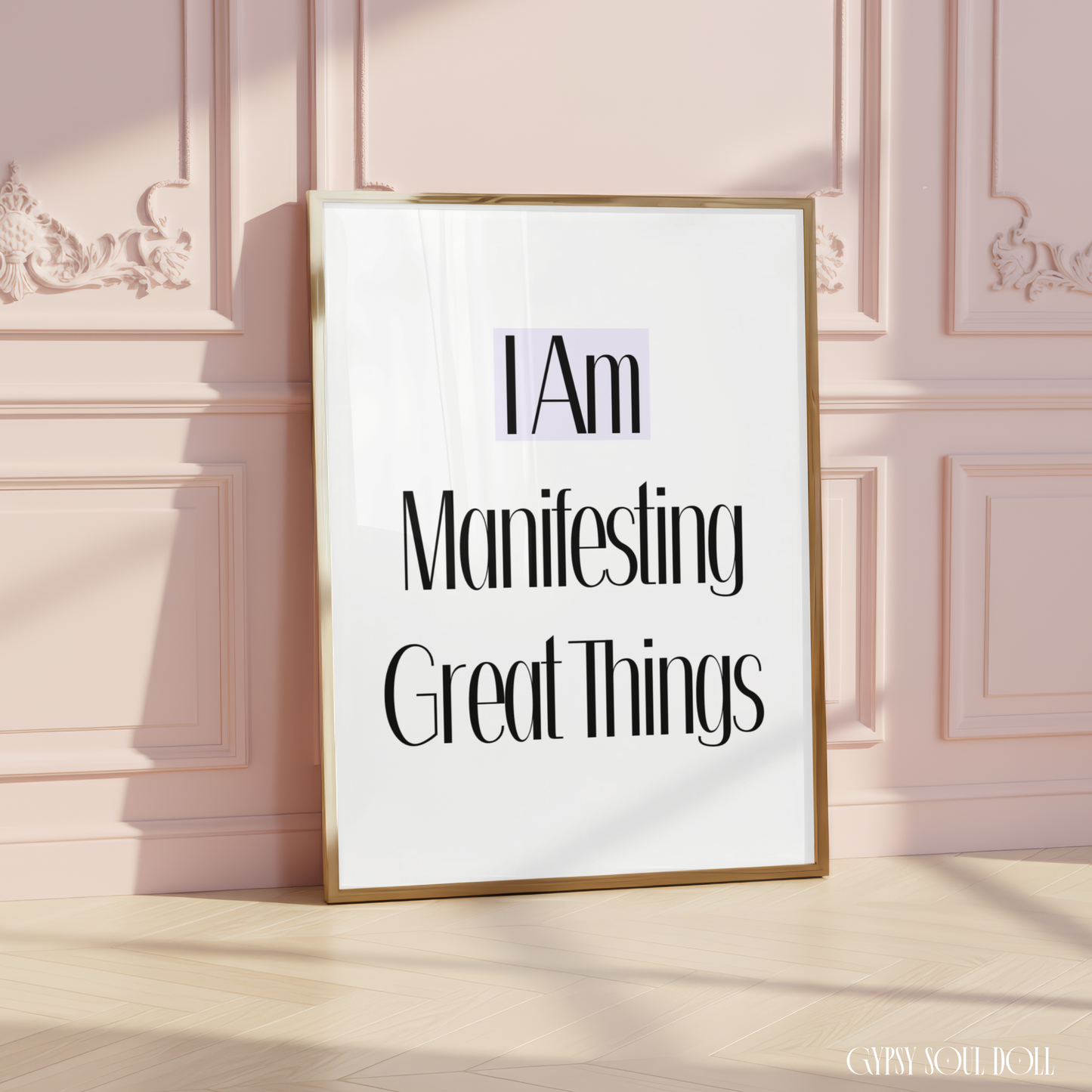 Minimalist A4 manifestation wall art print displaying bold black typography text reading I Am Manifesting Great Things centered on a clean white background.