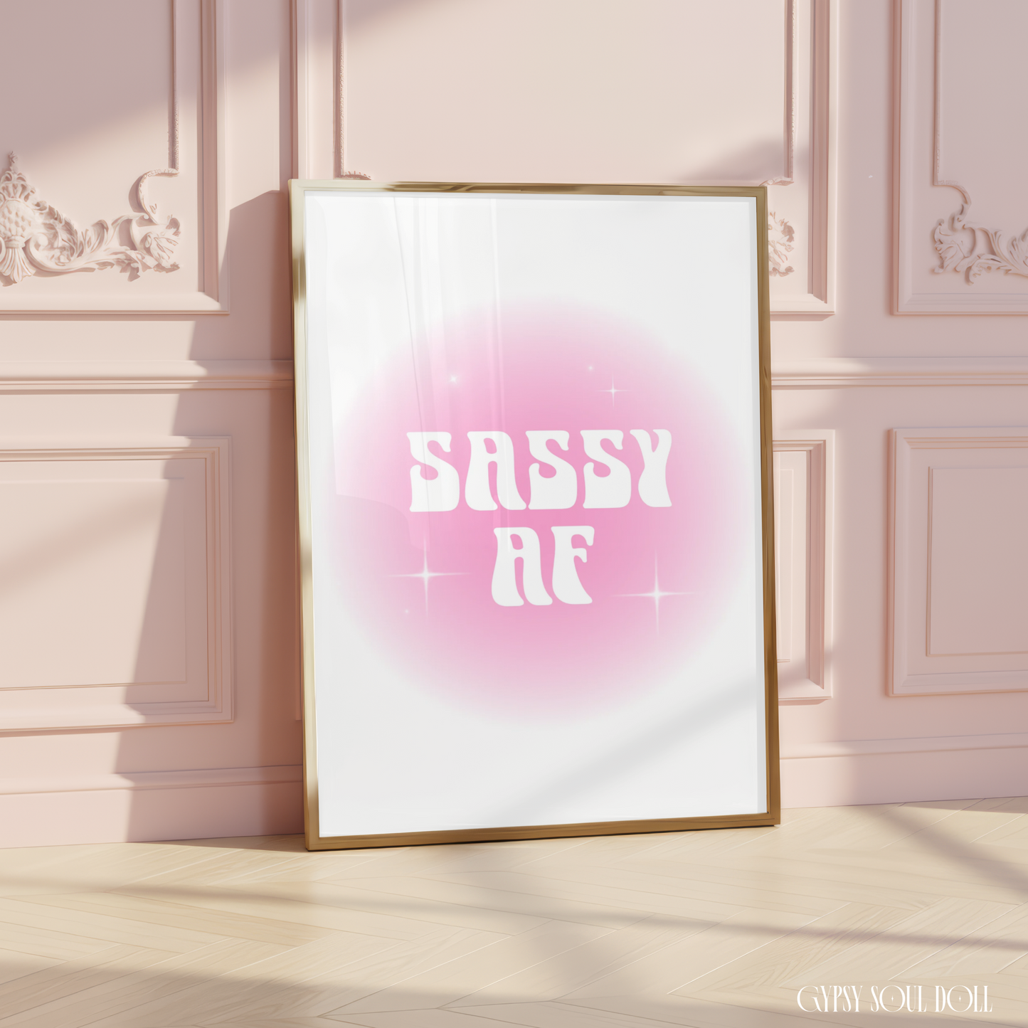 Sassy AF aura gradient typography print featuring a soft pink aesthetic glow, retro white lettering, and delicate star sparkle details on a clean white background.