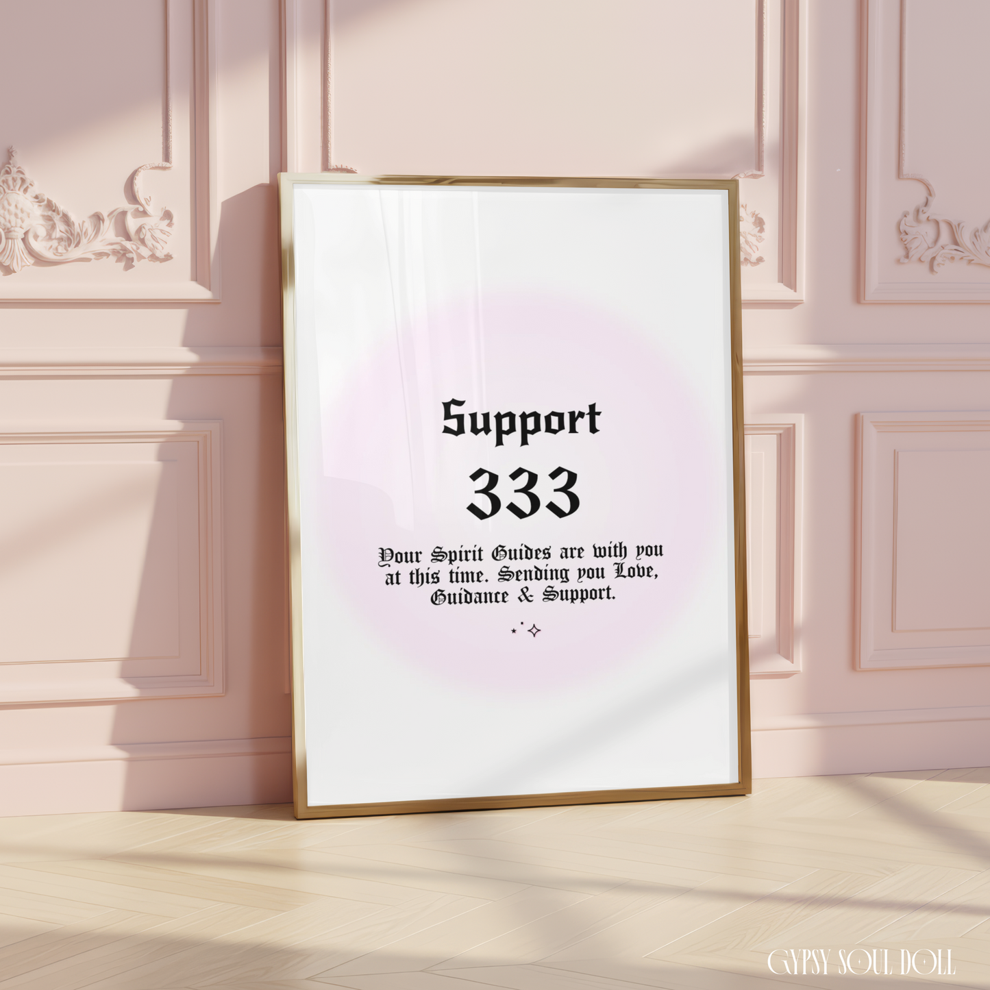 Minimalist A4 spiritual wall art print featuring a soft pink aura gradient background with bold black gothic typography reading Support 333 and a Spirit Guides reminder text block.