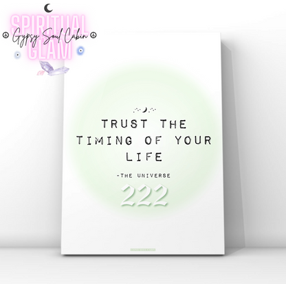 Soft girl aesthetic typography art print reading Trust The Timing Of Your Life with a white 222 angel number over a pastel green aura halo.
