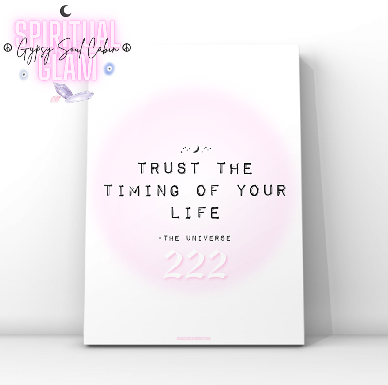 Soft girl aesthetic typography art print reading Trust The Timing Of Your Life with a pink 222 angel number over a pastel pink aura halo.