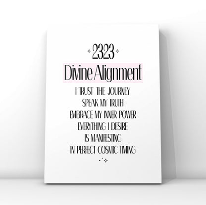 Minimalist spiritual typography print featuring angel number 2323, the text Divine Alignment, and an affirmation about trusting the cosmic journey.