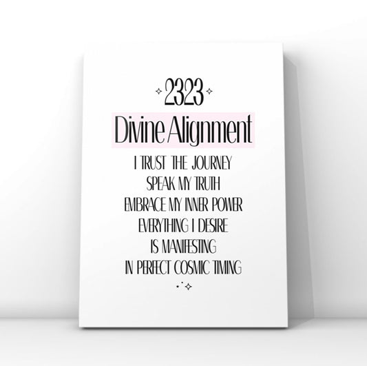 Minimalist spiritual typography print featuring angel number 2323, the text Divine Alignment, and an affirmation about trusting the cosmic journey.