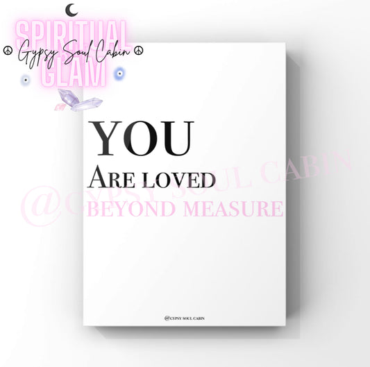 You Are Loved Beyond Measure Black & White, Pink, Blue A4 Quote Prints
