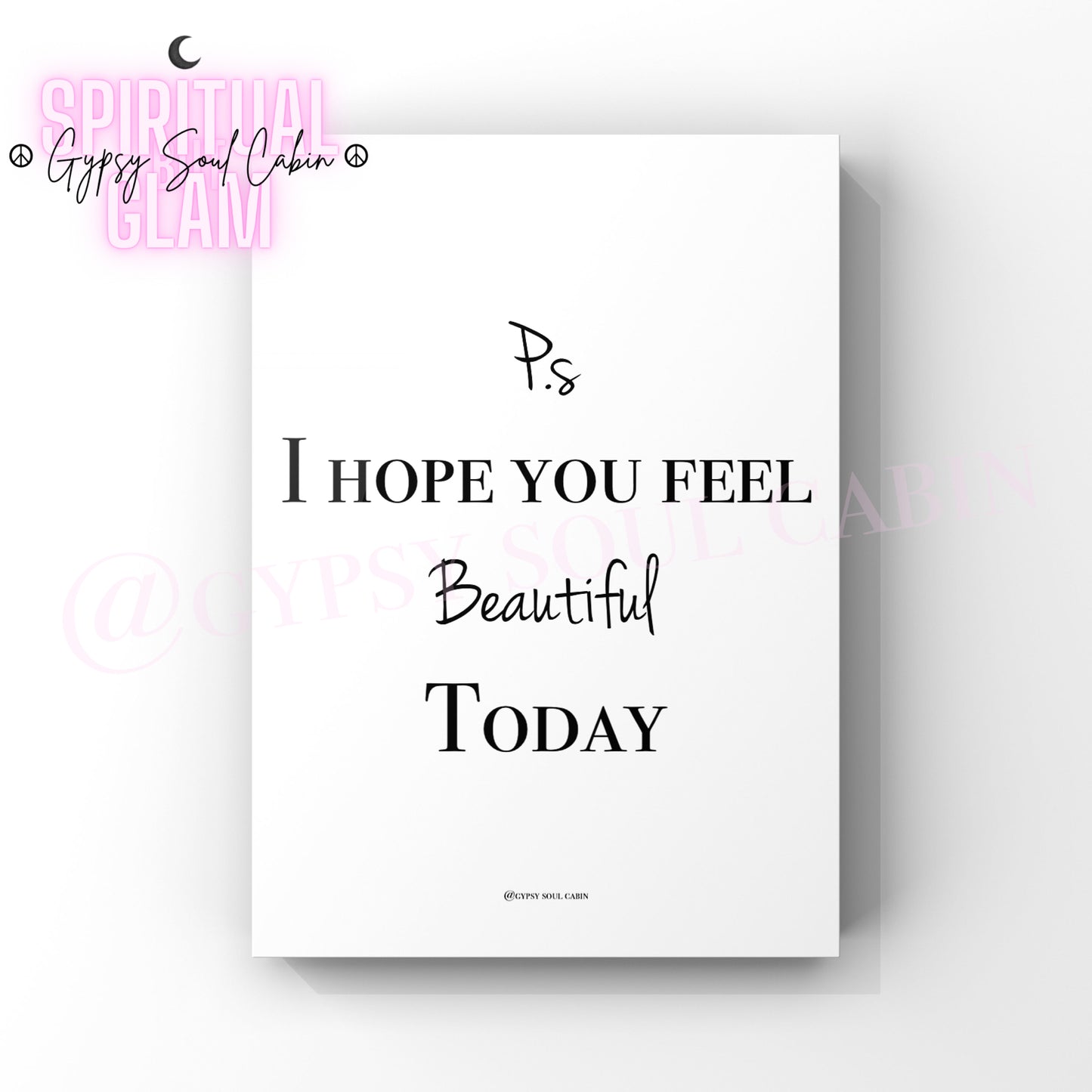 Put Your Positive Pants On, Feel Beautiful, Self-Worth Quote Prints