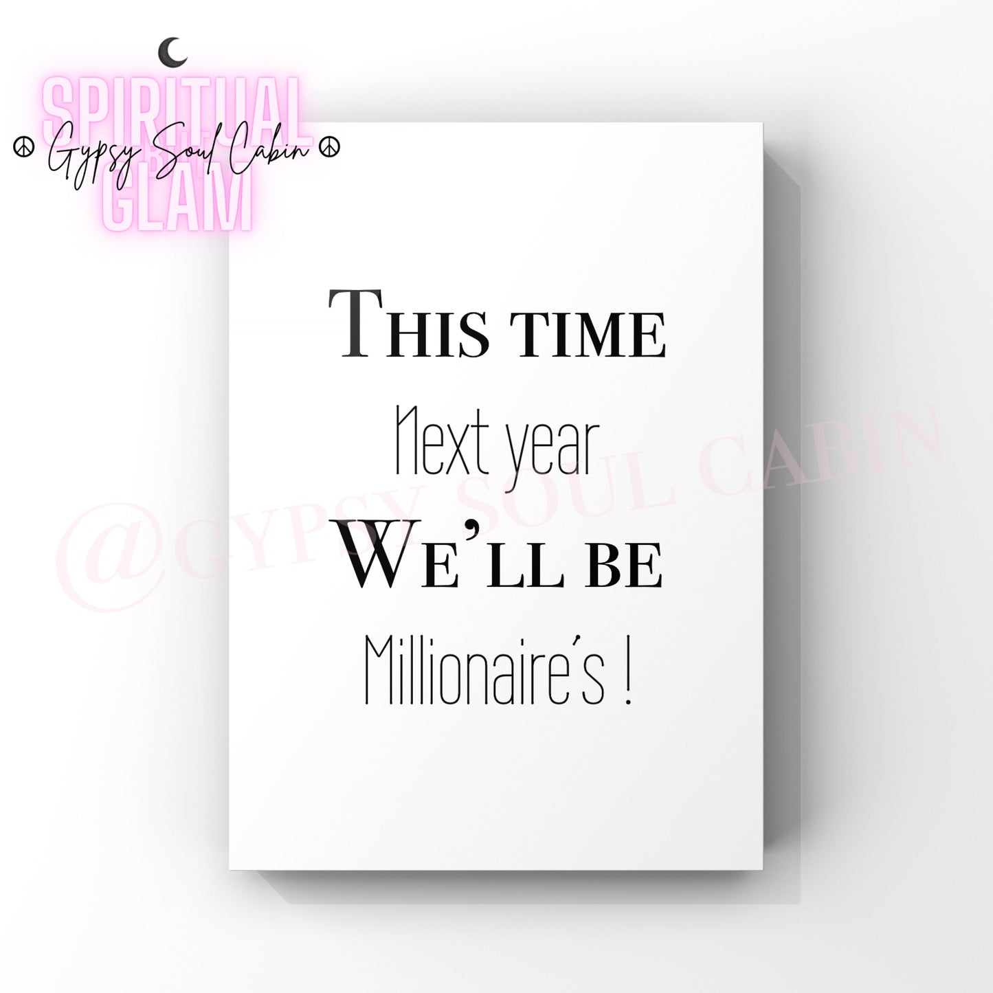 This Time Next Year We'll Be Millionaires Quote Print Set | British Comedy Wall Art