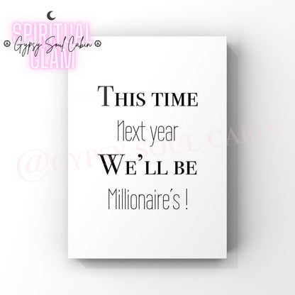 This Time Next Year We'll Be Millionaires Quote Print Set | British Comedy Wall Art