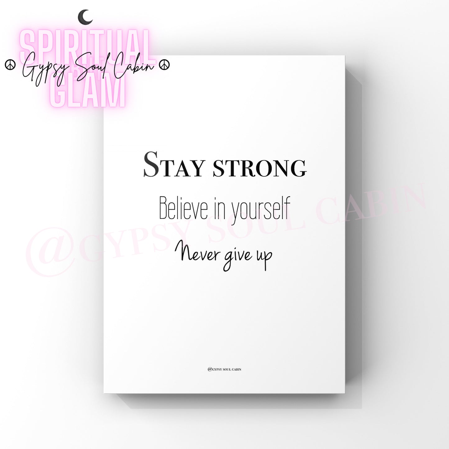 I Am Growing, I Am Vibrating High, I Am A4 Black & White Quote Prints
