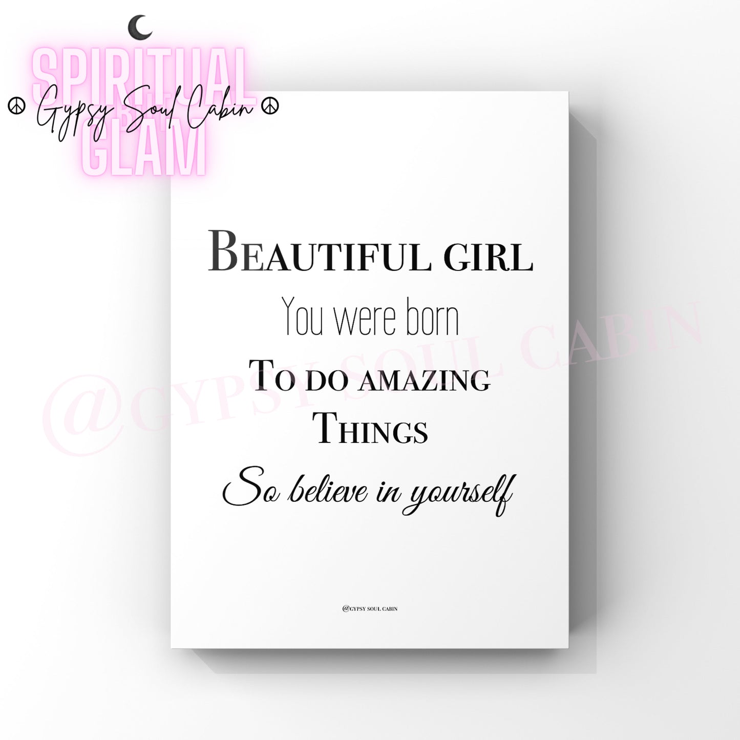 I Am Growing, I Am Vibrating High, I Am A4 Black & White Quote Prints