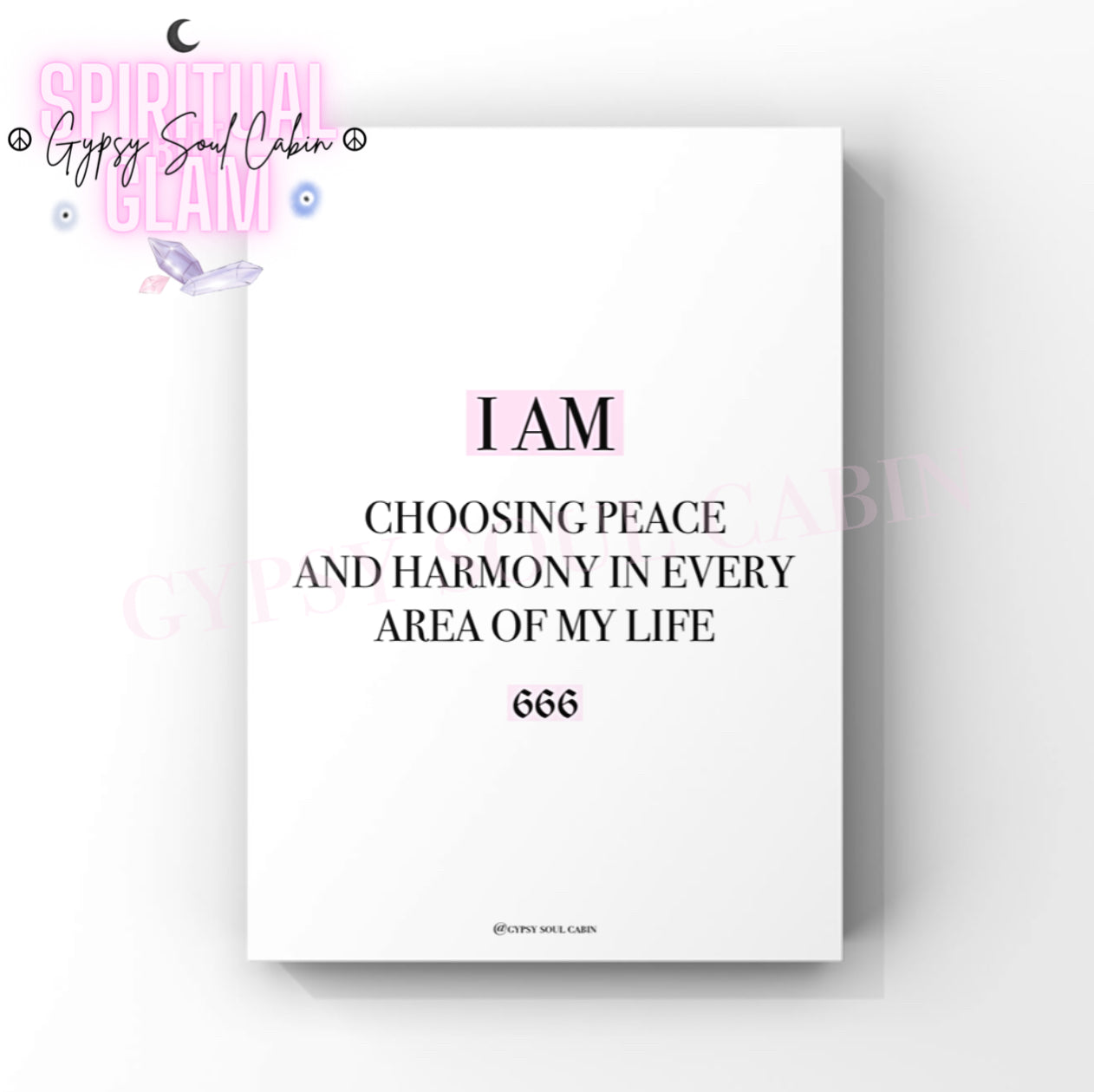 Minimalist cosmic A4 typography print displaying the daily affirmation text I Am Choosing Peace And Harmony In Every Area Of My Life with the 666 angel number highlighted in pink blocks.