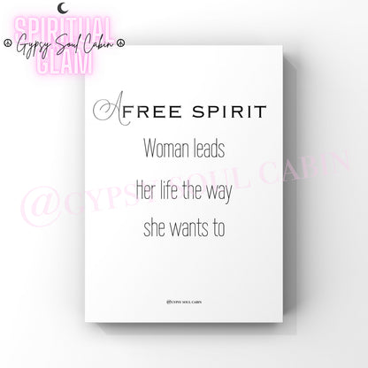 Free Spirit Woman, Gypsy Wild Heart A4 Black & White Quote Prints