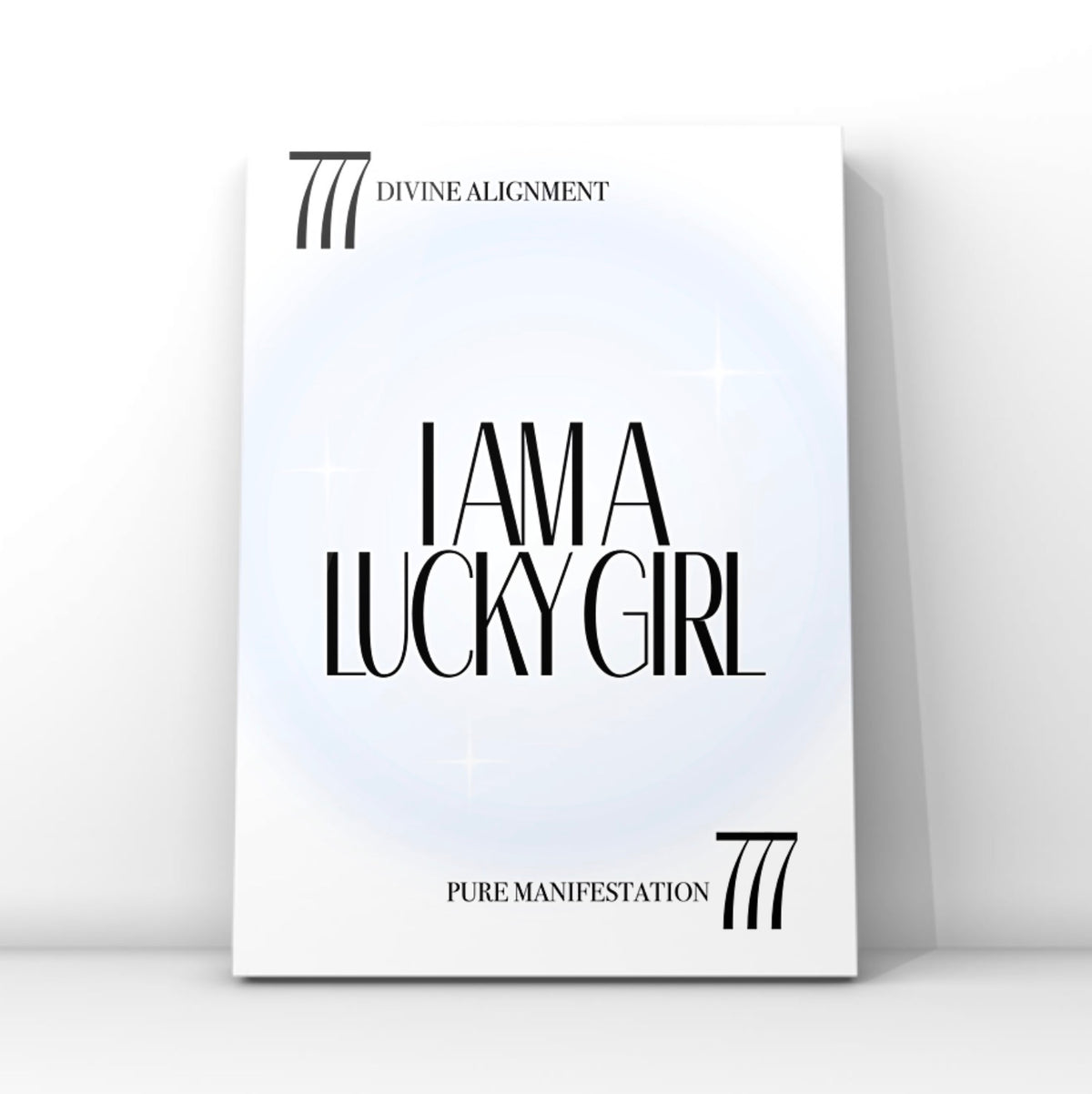 A4 poster print featuring "I Am A Lucky Girl" in high-end bold typography over an icy-blue radial aura gradient background with 777 angel numbers and divine alignment taglines by Gypsy Soul Doll.