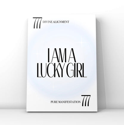 A4 poster print featuring "I Am A Lucky Girl" in high-end bold typography over an icy-blue radial aura gradient background with 777 angel numbers and divine alignment taglines by Gypsy Soul Doll.