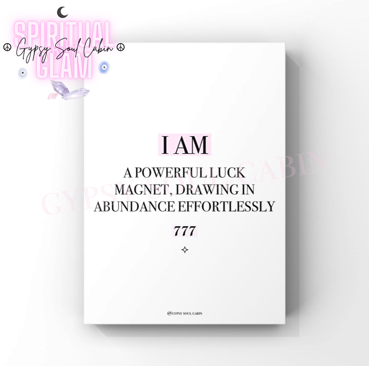 Minimalist cosmic A4 typography print displaying the daily luck affirmation text I Am A Powerful Luck Magnet Drawing In Abundance Effortlessly with the 777 angel number.