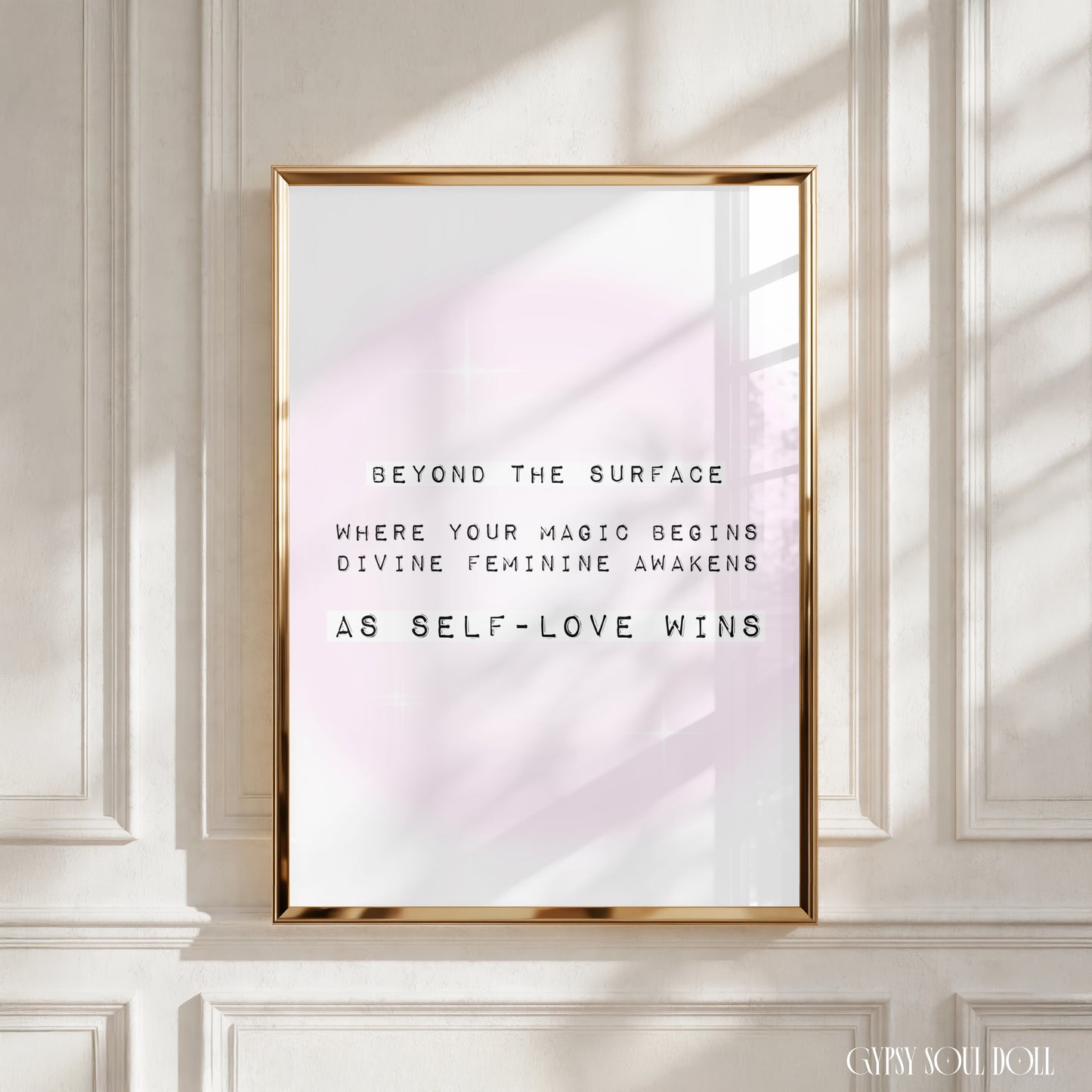 A4 vertical art print featuring a soft pink pastel aura gradient background, celestial star graphics, and typewriter-style font reading "BEYOND THE SURFACE WHERE YOUR MAGIC BEGINS DIVINE FEMININE AWAKENS AS SELF-LOVE WINS".