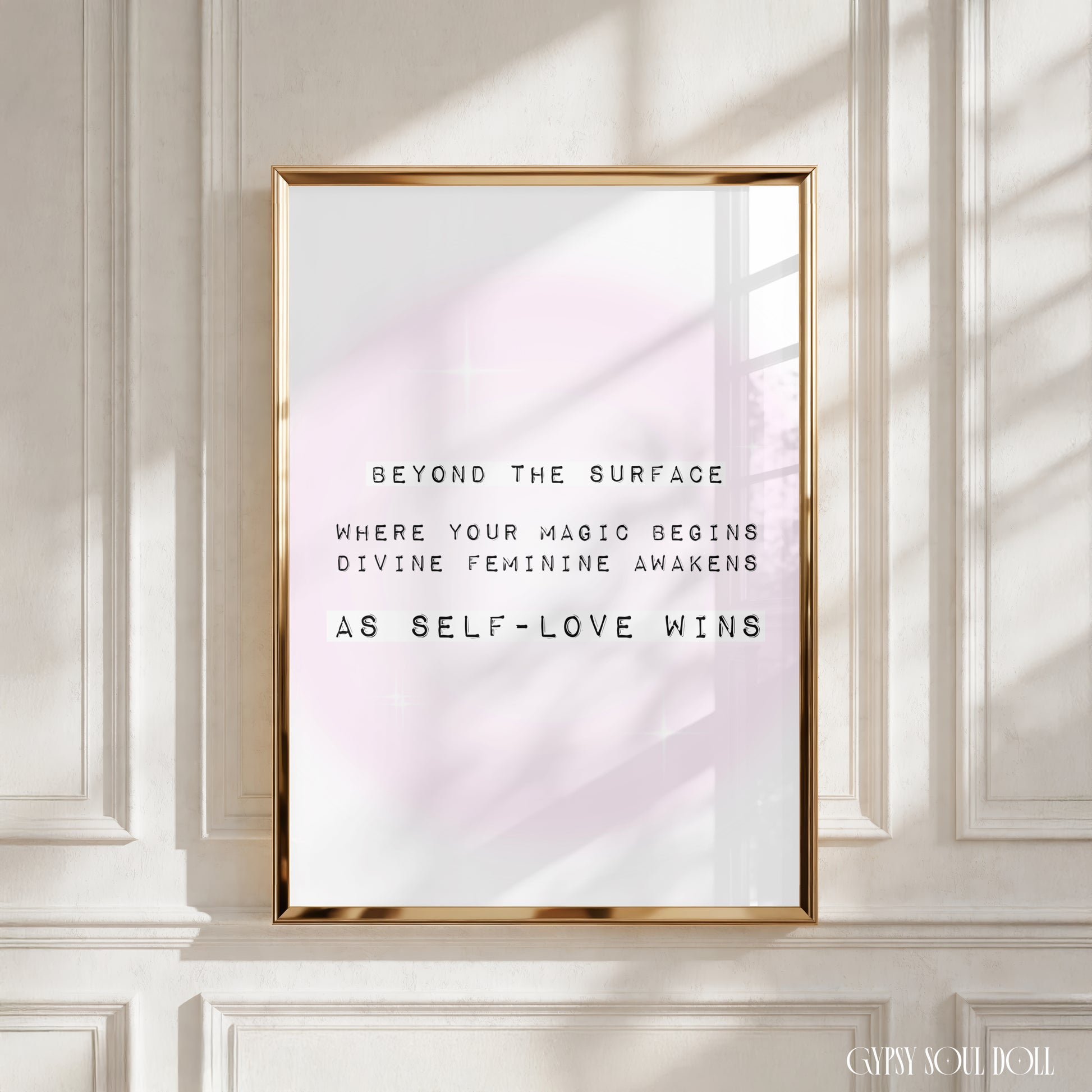 A4 vertical art print featuring a soft pink pastel aura gradient background, celestial star graphics, and typewriter-style font reading "BEYOND THE SURFACE WHERE YOUR MAGIC BEGINS DIVINE FEMININE AWAKENS AS SELF-LOVE WINS".
