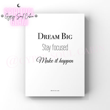 Never Give Up, Believe In Yourself, Stay Focused, Make It Happen Quote Prints