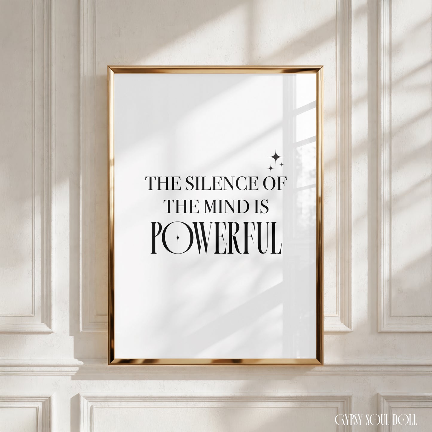 A4 vertical art print with a minimalist white background, fine black star sparkles, and stylish editorial serif text reading "THE SILENCE OF THE MIND IS POWERFUL".
