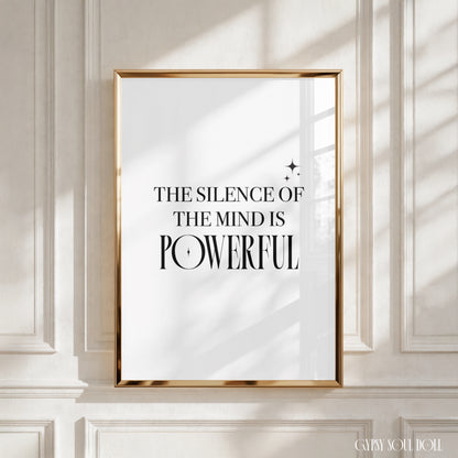 A4 vertical art print with a minimalist white background, fine black star sparkles, and stylish editorial serif text reading "THE SILENCE OF THE MIND IS POWERFUL".