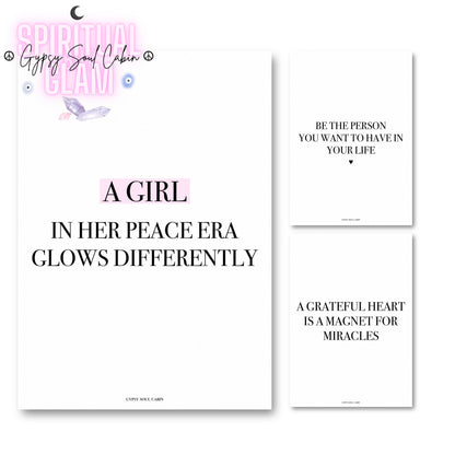 3-piece spiritual manifestation typography art print set featuring a main white print with pink highlighted text reading A Girl In Her Peace Era Glows Differently, a Be The Person You Want To Have In Your Life print, and a A Grateful Heart Is A Magnet For Miracles print.