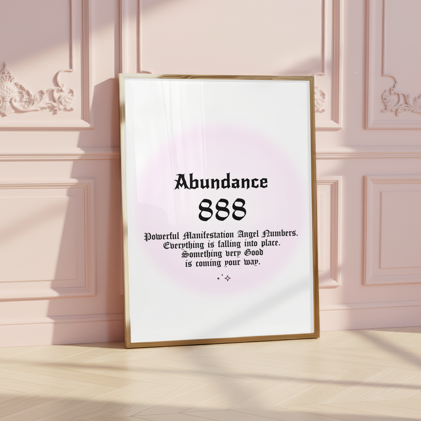 Minimalist A4 spiritual wall art print featuring a soft pink aura gradient background with bold black gothic typography reading Abundance 888 and a financial manifestation guide text block.