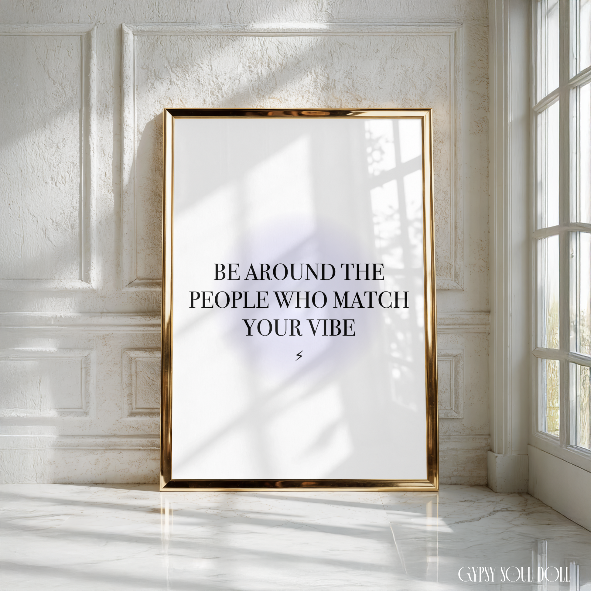 Spiritual typography print with a soft purple aura gradient circle reading Be Around The People Who Match Your Vibe with a tiny lightning bolt.