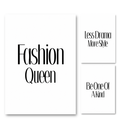 Three minimalist white art prints with black typography on a white background, including the phrases 'Fashion Queen', 'Less Drama More Style', and 'Be One Of A Kind' by Gypsy Soul Doll.