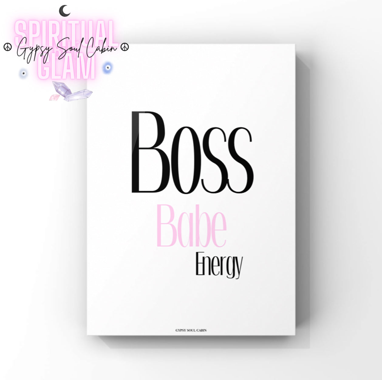 Minimalist A4 typographic print featuring bold black text reading Boss and Energy, paired with centred soft pink script reading Babe.