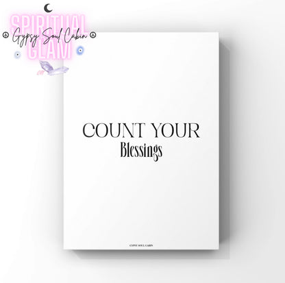 Independent girl boss typography quote poster displaying the clean, centred text Count Your Blessings.