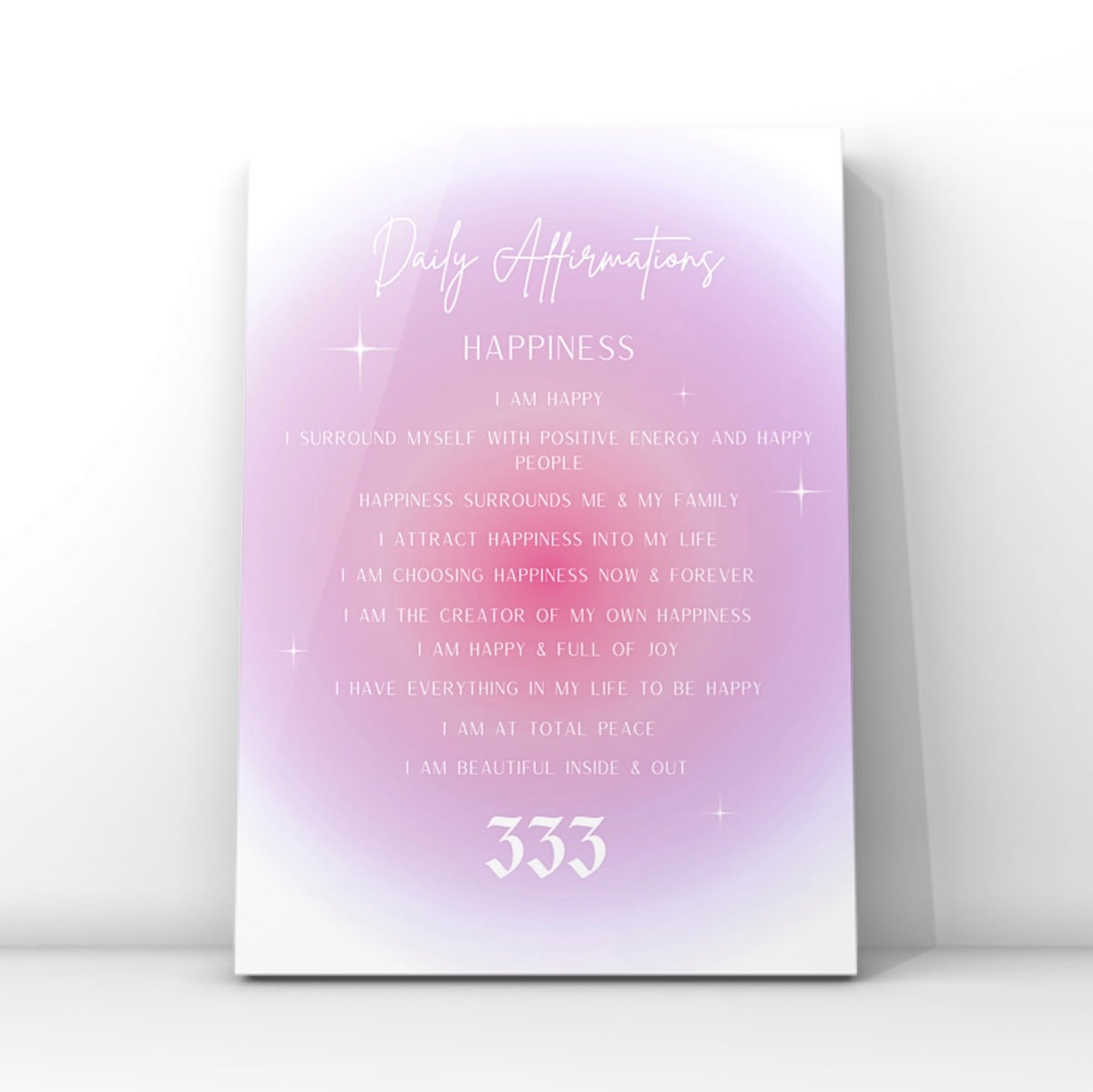 A4 poster print featuring happiness and joy affirmations neatly arranged on a purple and pink radial aura gradient background with a bold white 333 angel number at the bottom.