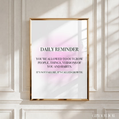 Minimalist mental health A4 print with a soft pink aura background displaying the quote Daily Reminder You're Allowed To Outgrow People, Things, Versions Of You, And Habits.