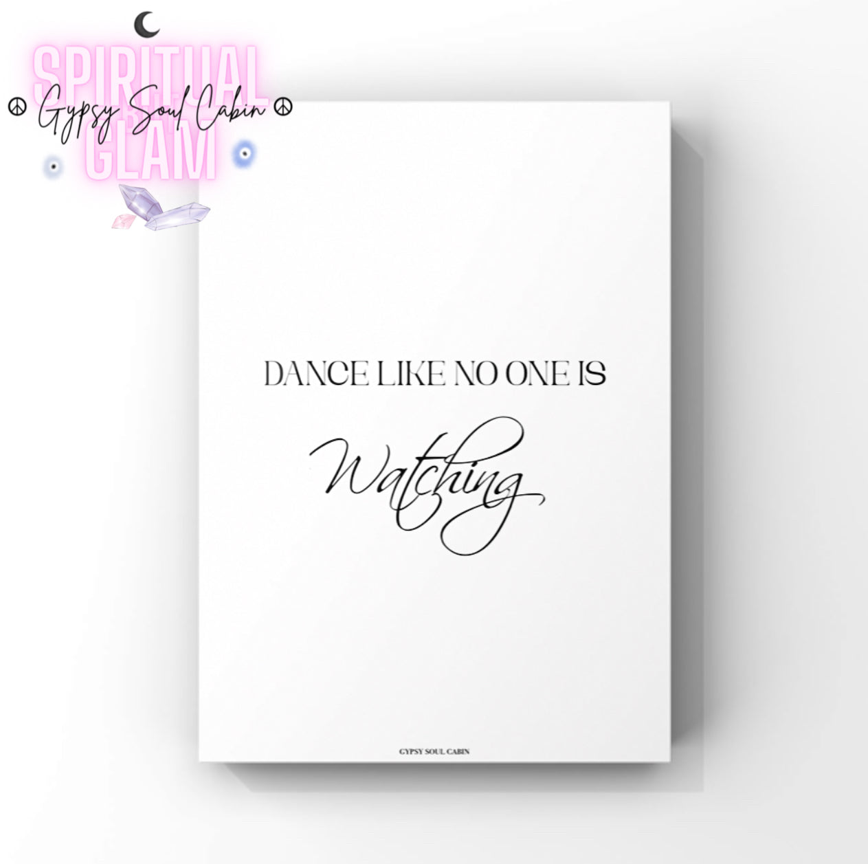 Minimalist A4 black and white typography print displaying the iconic inspirational quote Dance Like No One Is Watching in modern clean lettering styles.