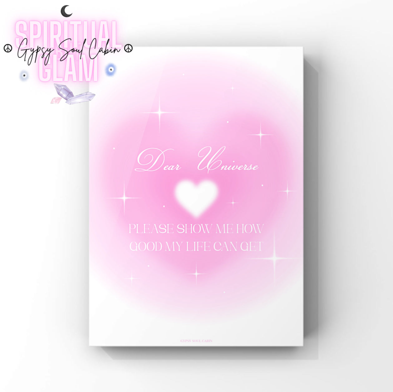 Minimalist A4 spiritual wall art print featuring a glowing pink heart aura gradient background with elegant white cursive script reading Dear Universe and a serif text manifestation block.