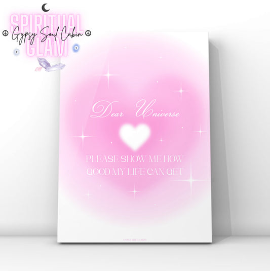 Minimalist A4 spiritual wall art print featuring a glowing pink heart aura gradient background with elegant white cursive script reading Dear Universe and a serif text manifestation block.