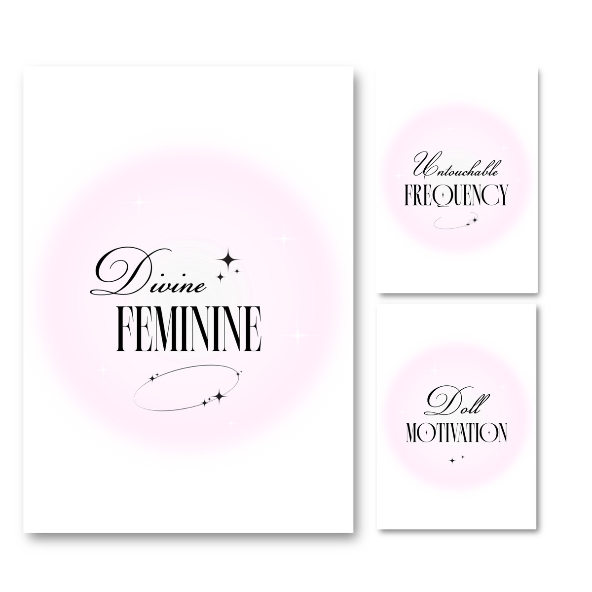 A matching three-piece A4 typography print set by Gypsy Soul Doll featuring 'Divine FEMININE', 'Untouchable FREQUENCY', and 'Doll MOTIVATION' over soft pink airbrush aura circles with celestial graphics.