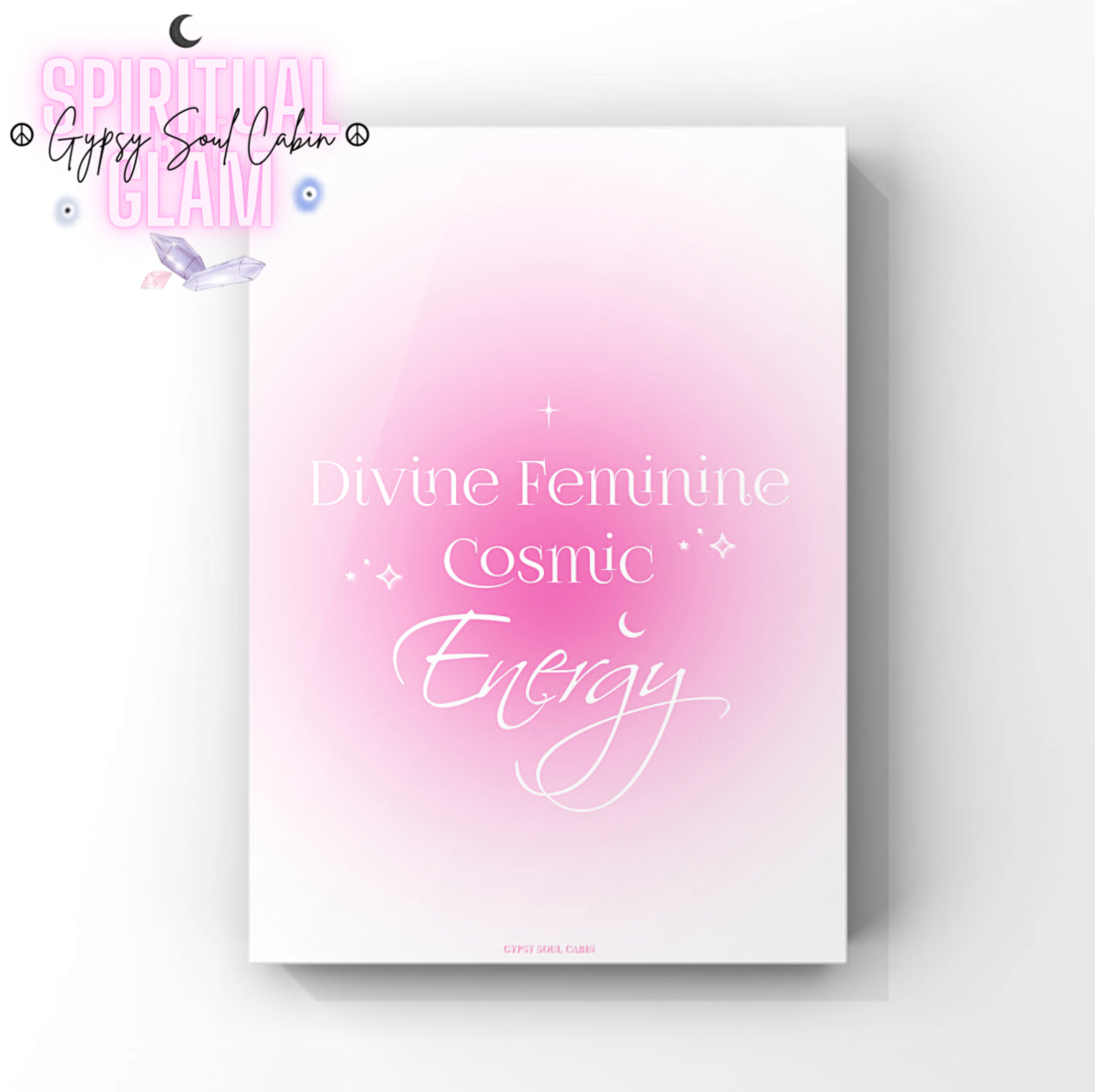 Minimalist white A4 typography poster featuring a dreamy soft pink gradient aura background with the white quote text Divine Feminine Cosmic Energy centred between celestial stars and a crescent moon icon.