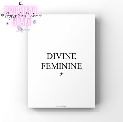 Minimalist white wall art print displaying bold black typography that reads Divine Feminine with a clean black lightning bolt symbol below the text by Gypsy Soul Cabin.