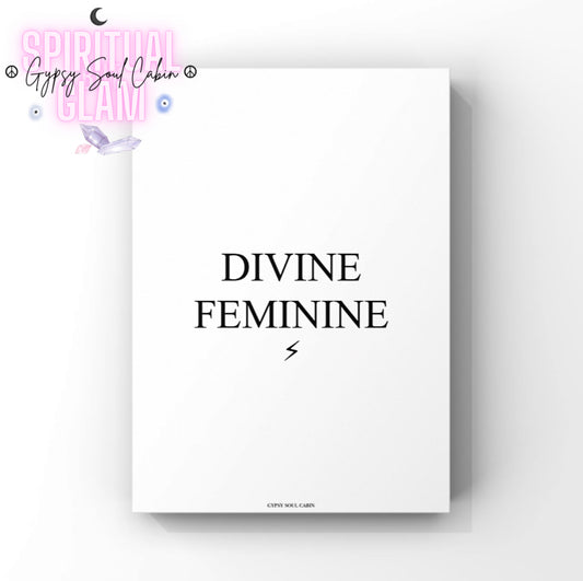 Minimalist white wall art print displaying bold black typography that reads Divine Feminine with a clean black lightning bolt symbol below the text by Gypsy Soul Cabin.