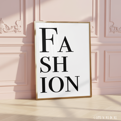 Minimalist A4 fashion print featuring the word FASHION stacked vertically in bold black serif typography on a clean white background.