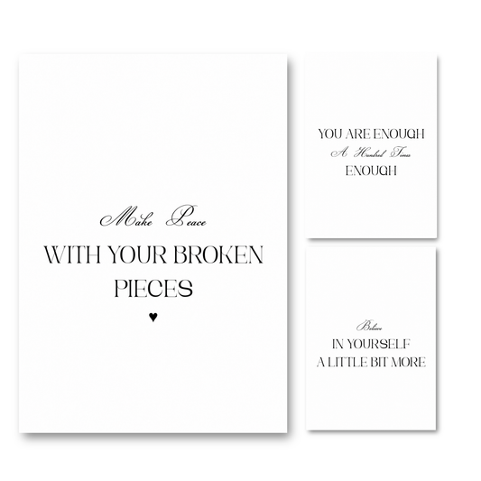 Set of three minimalist typography wall art prints featuring spiritual healing quotes Make Peace With Your Broken Pieces, You Are Enough, and Believe In Yourself.