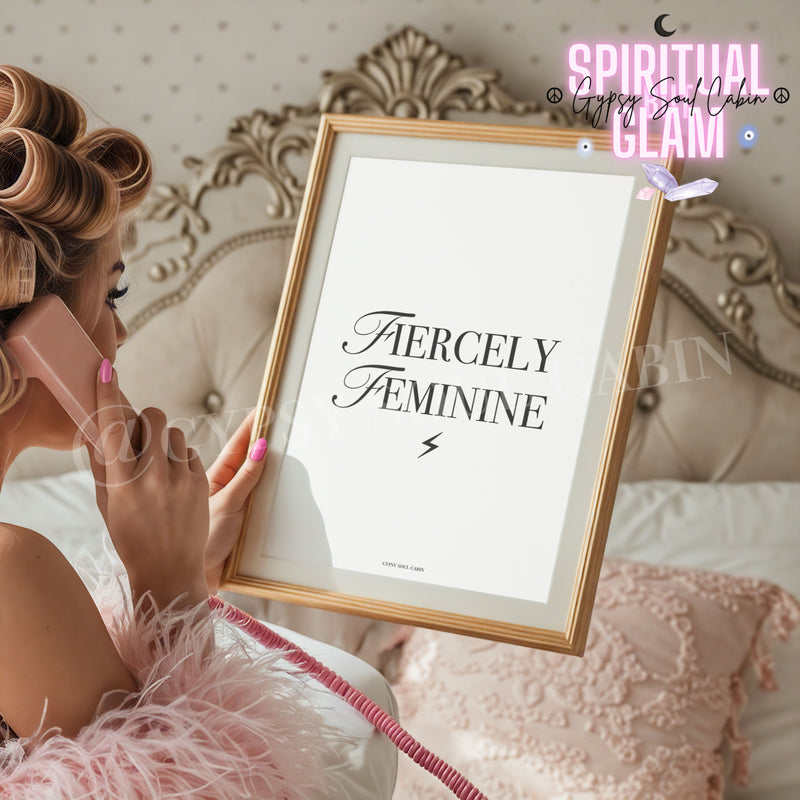 Elegant A4 typography print for chic beauty salon decor and home styling displaying the stylish script and serif text Fiercely Feminine with a minimalist lightning bolt symbol.