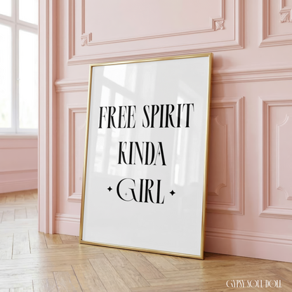 Minimalist A4 typography print reading Free Spirit Kinda Girl featuring tall black serif lettering with delicate star sparkle details on a clean white background.