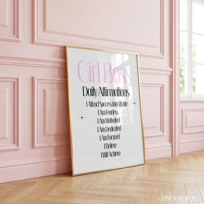Minimalist A4 typographic wall art print featuring bold pink serif lettering reading Girl Boss paired with a clean black list of positive mental manifestation affirmations.