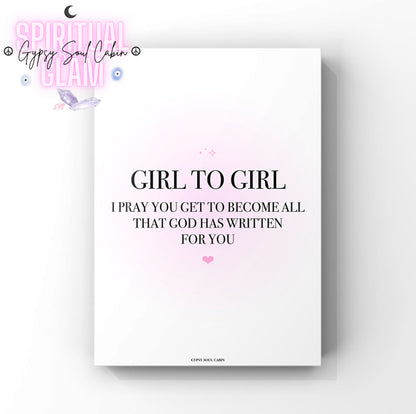 Minimalist Christian/catholic A4 print with a soft pink gradient background displaying the quote Girl To Girl I Pray You Get To Become All That God Has Written For You.