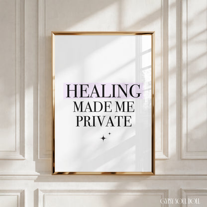 HEALING MADE ME PRIVATE high-contrast minimalist fashion style typography A4 glossy print with star sparkle details.