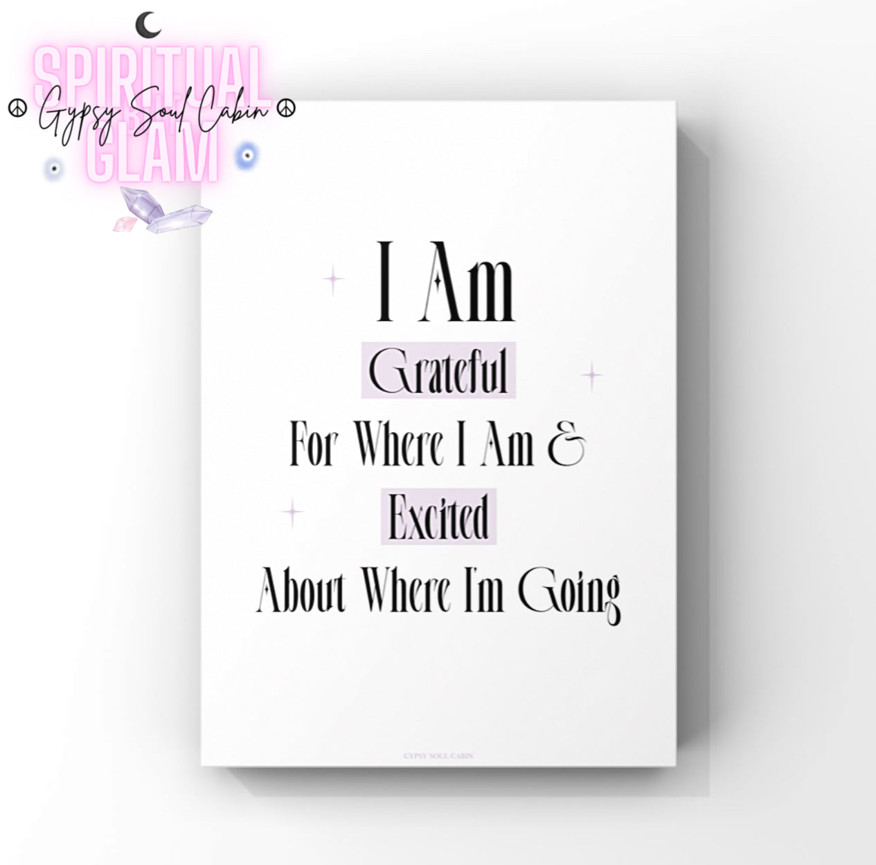 Minimalist A4 motivation office wall art print displaying the phrase I Am Grateful For Where I Am and Excited About Where I'm Going in sharp black lettering with soft purple highlight boxes and star sparkles.